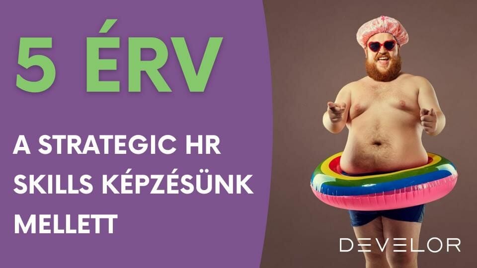 Strategic hr skills képzés a DEVELOR csapatától!